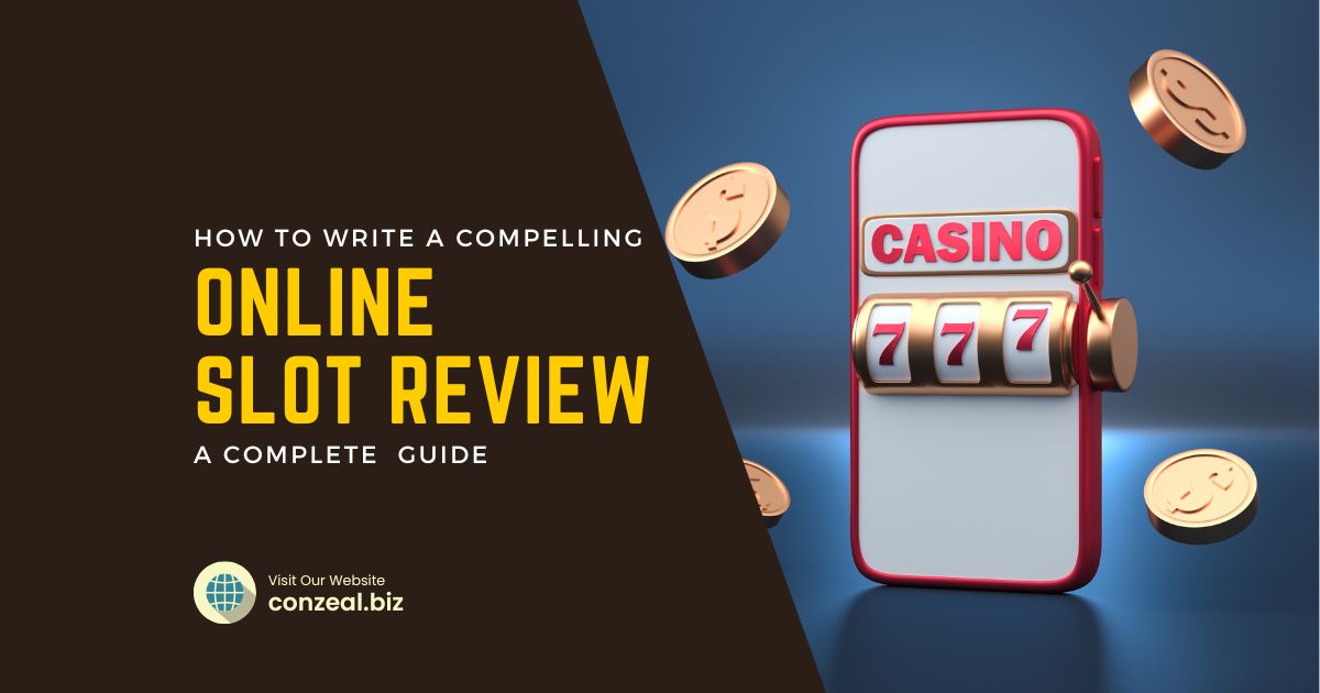 How to write online slot review